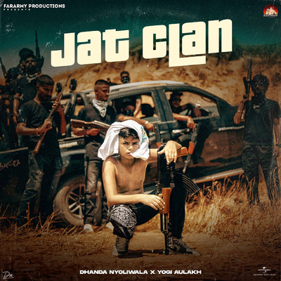 シングル/Jat Clan/Dhanda Nyoliwala／Yogi Aulakh