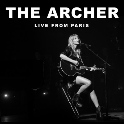 The Archer (Live From Paris)/Taylor Swift