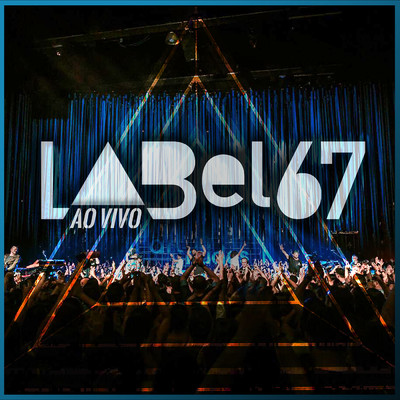 アルバム/Label 67 (Ao Vivo)/Atitude 67