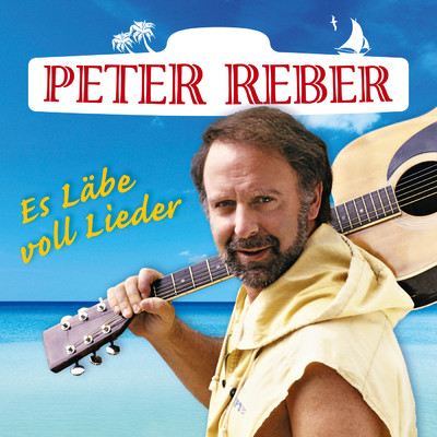 アルバム/Es Labe voll Lieder - Die 40 grossten Hits/Peter Reber