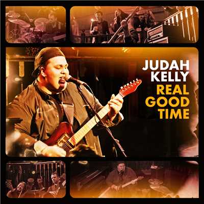 アルバム/Real Good Time/Judah Kelly