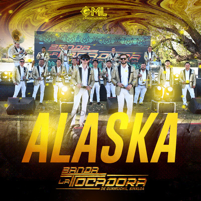 Alaska (Explicit) (En Vivo)/Banda La Tocadora