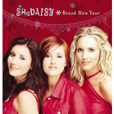 That's What I Want For Christmas (Album Version)/SHeDAISY