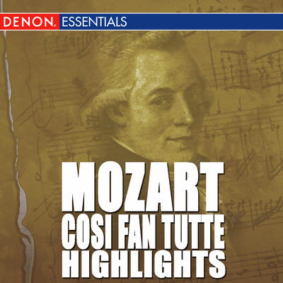 Mozart: Cosi fan Tutte/Various Artists