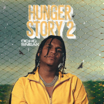 アルバム/Hunger Story 2 (Explicit)/Ocho Sneak