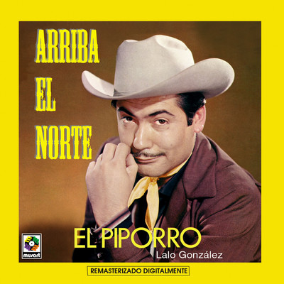 アルバム/Arriba El Norte/El Piporro