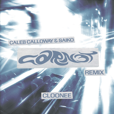 CARNET (Explicit) (Cloonee Remix)/Caleb Calloway／Saiko／Cloonee
