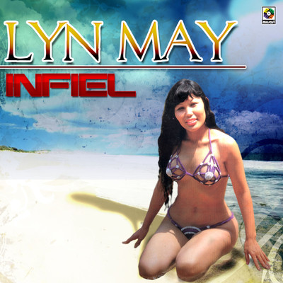Infiel/Lyn May