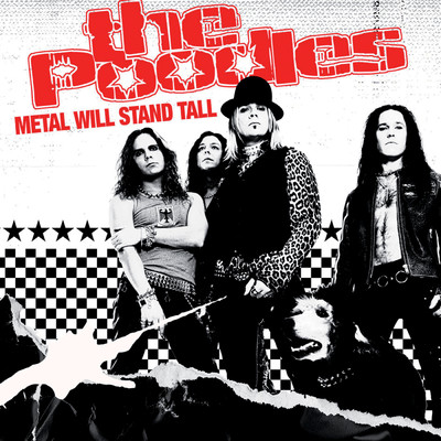 Metal Will Stand Tall/The Poodles