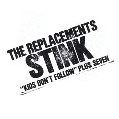 アルバム/Stink (EP)/The Replacements