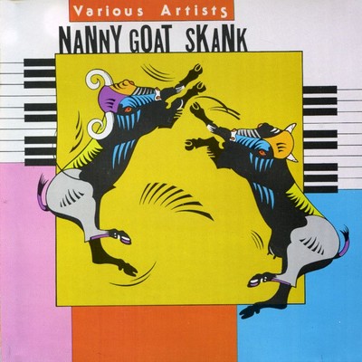 アルバム/Nanny Goat Skank/Various Artists