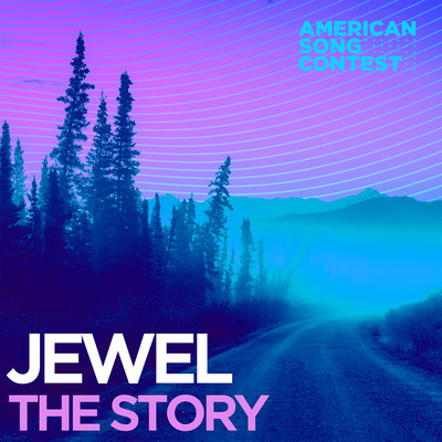 シングル/The Story (From “American Song Contest”)/Jewel