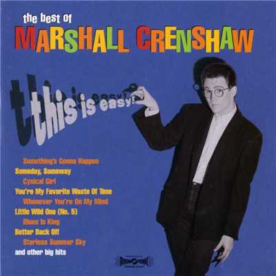 This Is Easy: The Best Of Marshall Crenshaw/Marshall Crenshaw