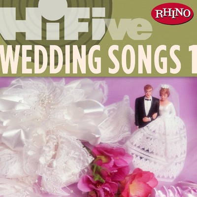 Rhino Hi-Five: Wedding Songs 1/Various Artists