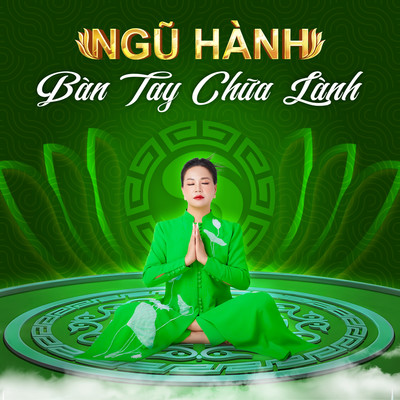 Ngu Hanh Ban Tay Chua Lanh/Ngu Hanh Group & VBK Music