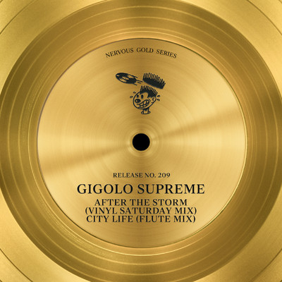 After The Storm (Vinyl Saturday Mix)/Gigolo Supreme