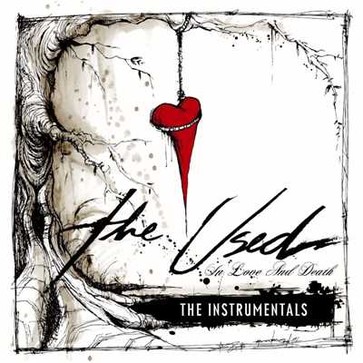 In Love and Death (Instrumental Version)/The Used