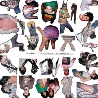 Let's Make Love And Listen To Death From Above (Diplo remix) (Single)/CSS