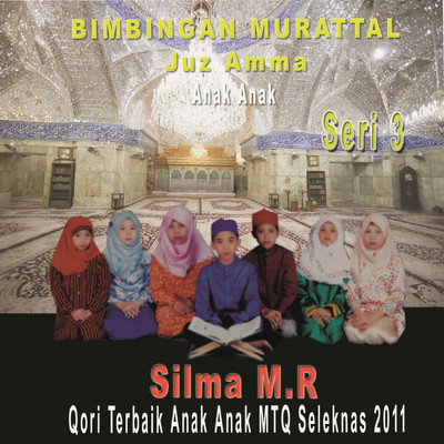 Al Insyiraah (1-8)/Silma M . R