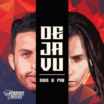 シングル/Dejavu/Furacao 2000, Don & MB
