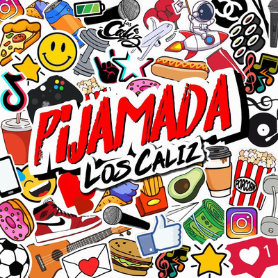 シングル/Pijamada/Los Caliz
