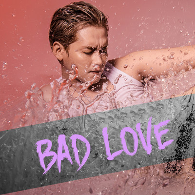 BAD LOVE (Beat)/Khanh Vu KVD