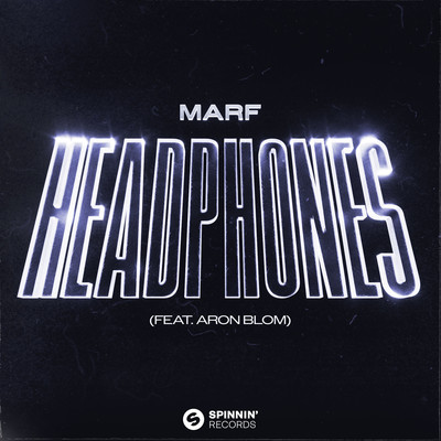 Headphones (feat. Aron Blom) [Extended Mix]/MARF