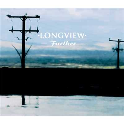 Further - 2nd commercial release CD1/Longview