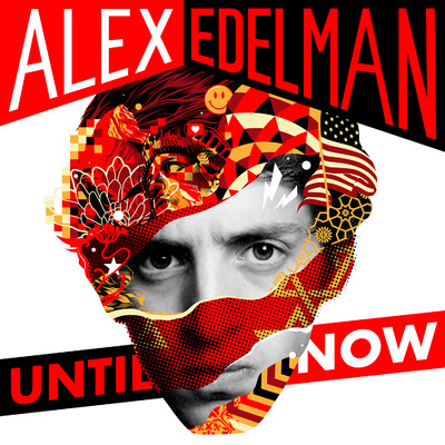 アルバム/Until Now/Alex Edelman