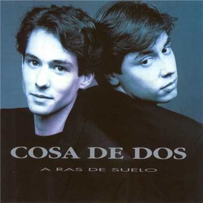 シングル/Fin De Curso/COSA DE DOS