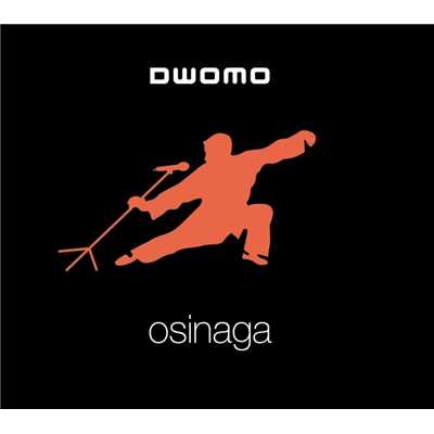 アルバム/Osinaga/Dwomo