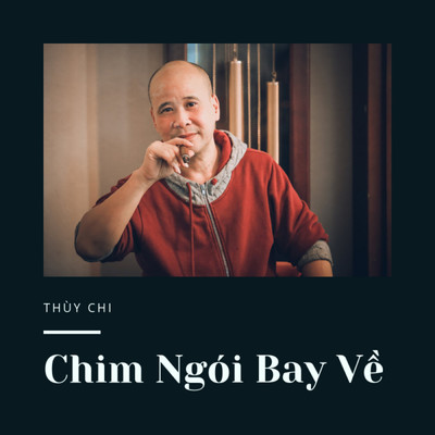 シングル/Chim Ngoi Bay Ve/Thuy Chi