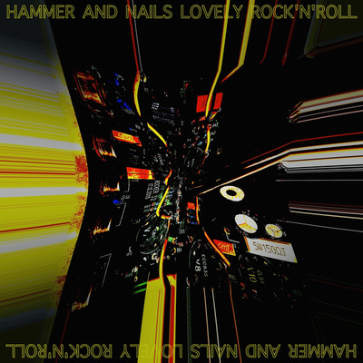 Lovely rock 'n' roll/HAMMER AND NAILS