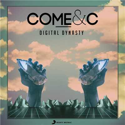 シングル/Digital Dynasty/Come & C