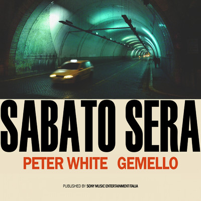 Sabato Sera feat.Gemello/Peter White