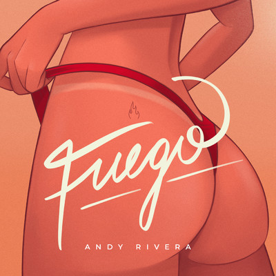シングル/Fuego/Andy Rivera
