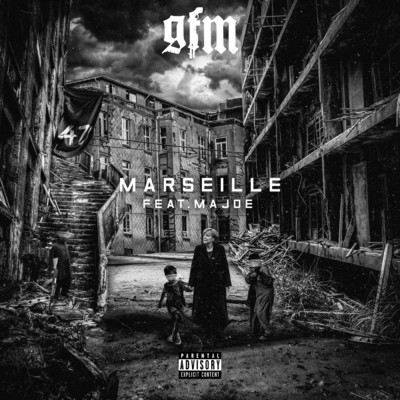 シングル/Marseille (featuring Majoe)/GFM