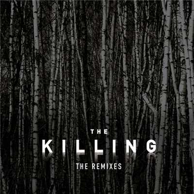 The Killing (featuring Josefine Cronholm／Remix Bundle)/Frans Bak