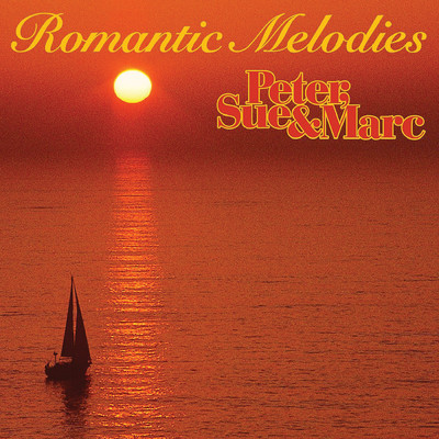 アルバム/Romantic Melodies (Remastered)/Peter, Sue & Marc