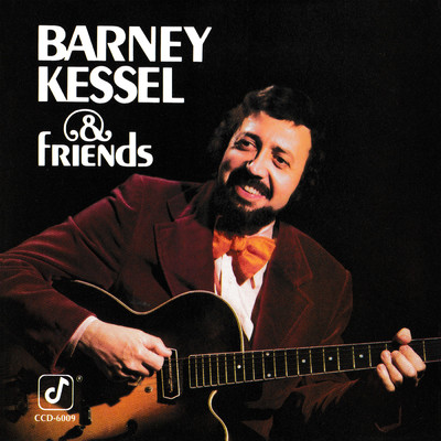アルバム/Barney Kessel & Friends/バーニー・ケッセル