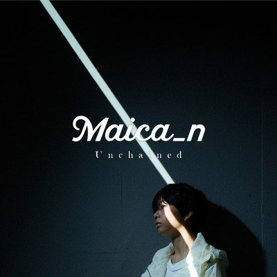 アルバム/Unchained/Maica_n