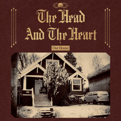 シングル/Our House/The Head And The Heart