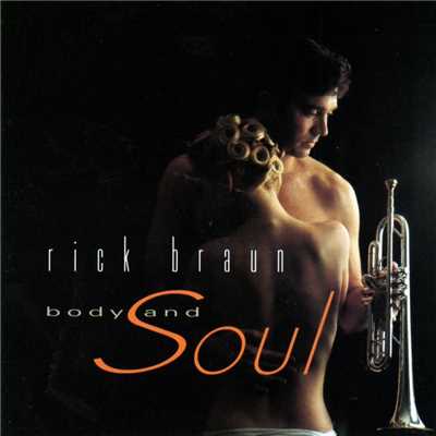 アルバム/Body And Soul/Rick Braun