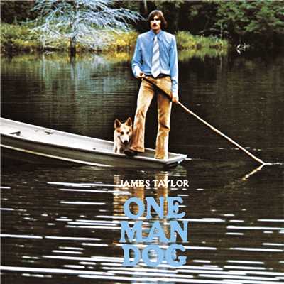 One Man Dog/James Taylor