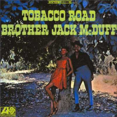 Wade in the Water/Brother Jack McDuff