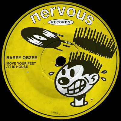 Move Your Feet ／ It Is House/Barry Obzee