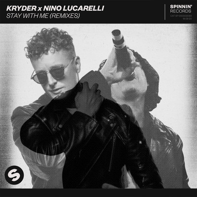 アルバム/Stay With Me (Remixes)/Kryder x Nino Lucarelli