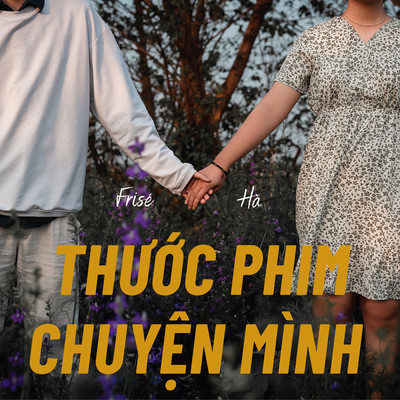 シングル/Thuoc Phim Chuyen Minh (feat. Ha) [Beat]/Frise