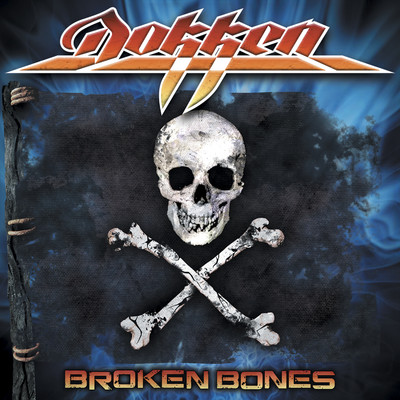 Broken Bones (Unbroken Edition)/Dokken