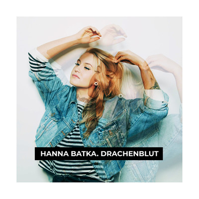 Drachenblut/Hanna Batka